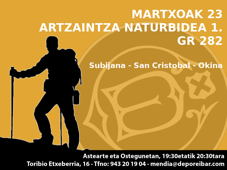 Martxoak 23: GR 282 – Artzaintza Naturbidea 1: Subijana – San Cristobal – Okina