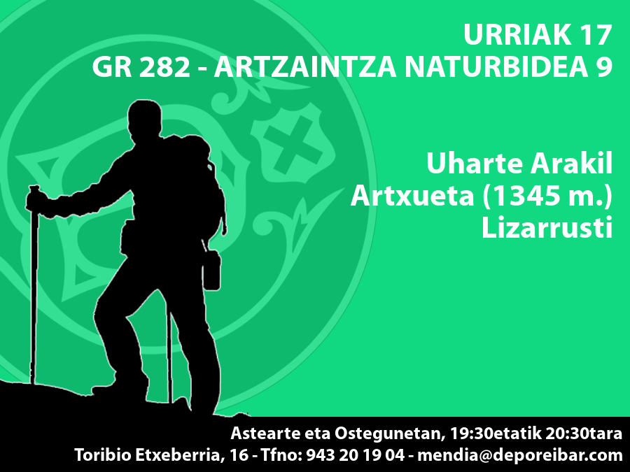 Urriak 17: Artzaintza Naturbidea 9: Uharte Arakil – Artxueta (1345 m.) – Lizarrusti