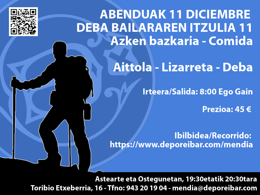 17 de diciembre: Vuelta al Valle del Deba 11: Aittola – Lizarreta – Deba. Última comida.