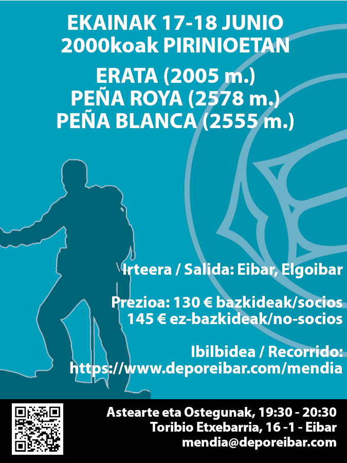 Ekainak 17-18: 2000koak Pirinioetan: Erata, Peña Blanca eta Peña Roya